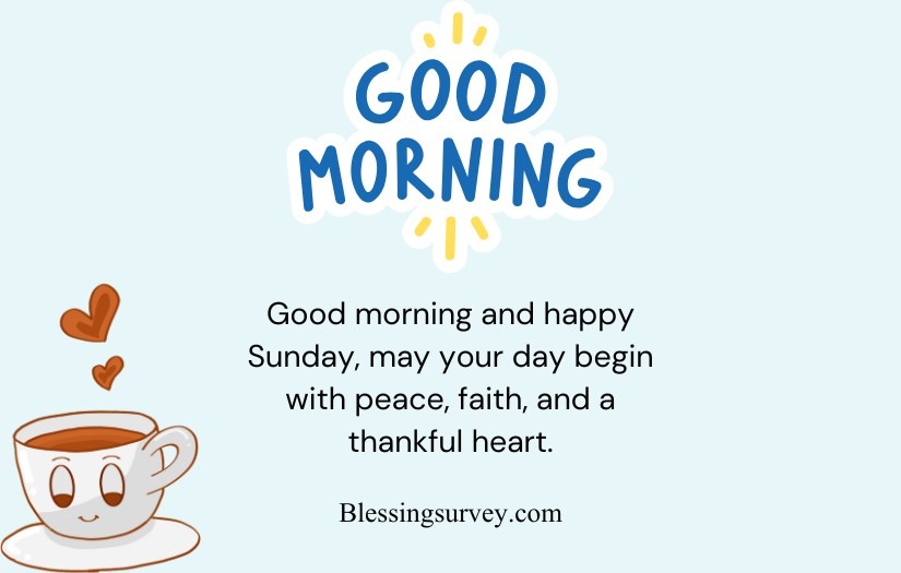 Sunday Morning Blessings