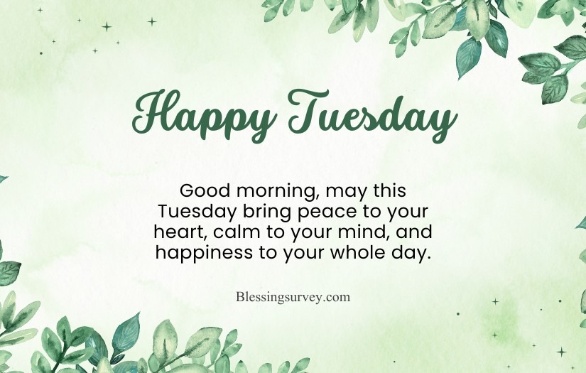 Tuesday Morning Blessings
