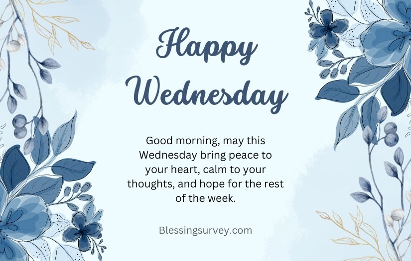 Wednesday Morning Blessings