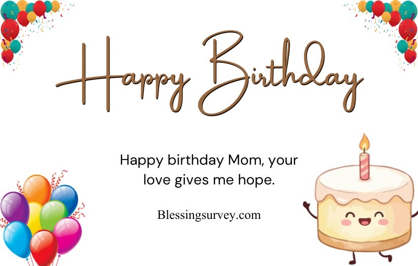 Heartfelt Happy Birthday Mom Quotes