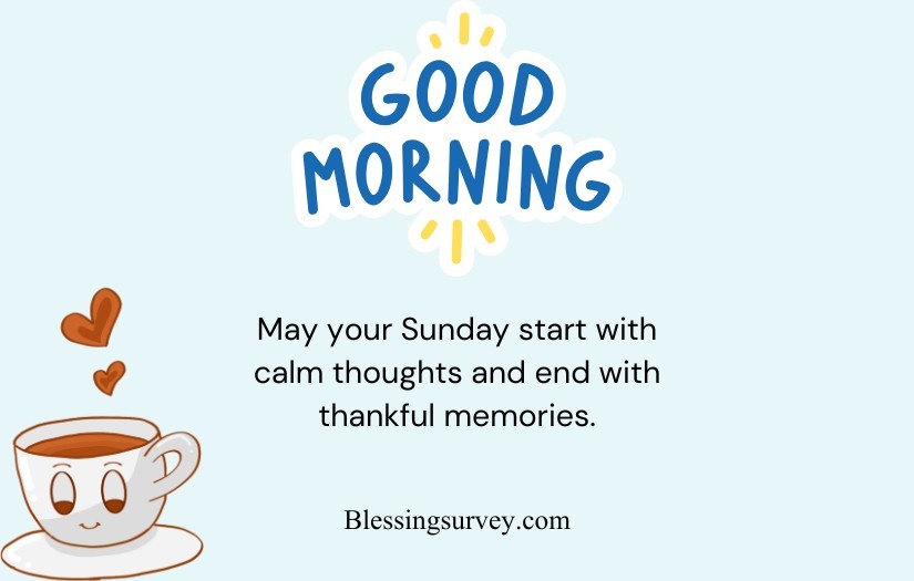 Good Sunday Morning Blessings