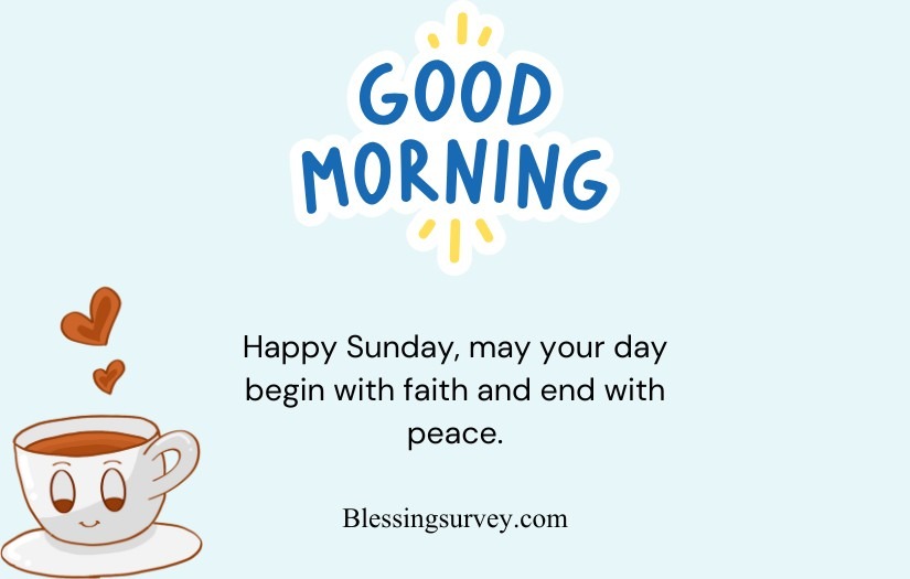 Powerful Inspirational Sunday Morning Blessings