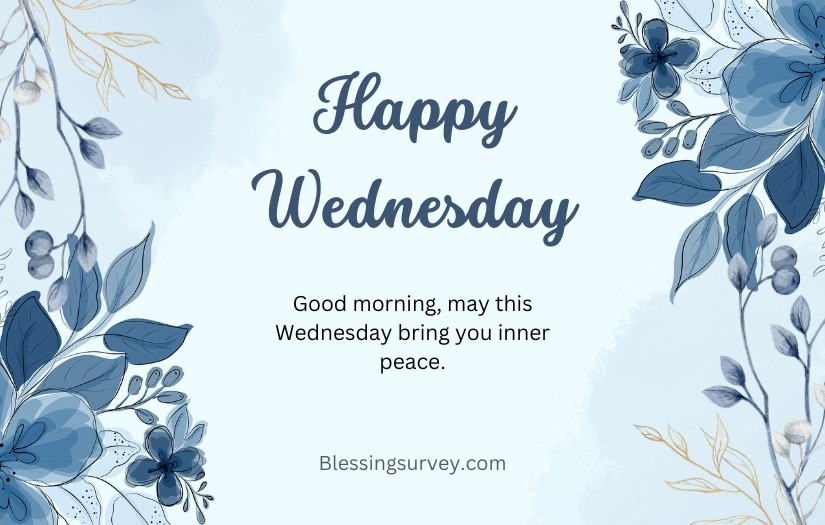 Wednesday Morning Blessings and Prayers