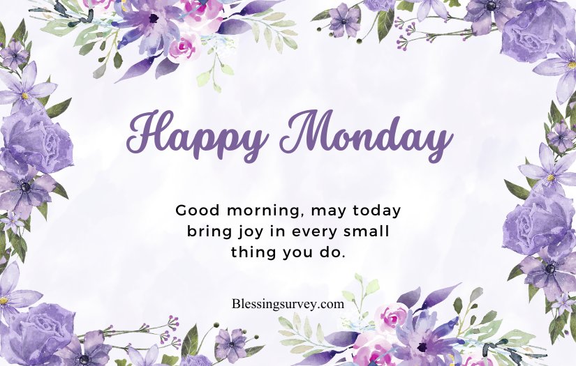 Monday Morning Blessings Pictures