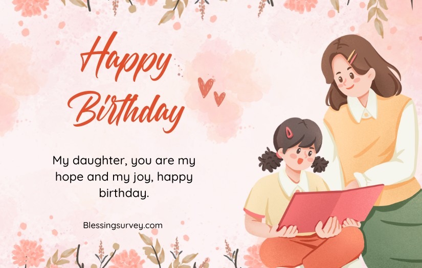 Heart Touching Birthday Wishes For Daughter From Father