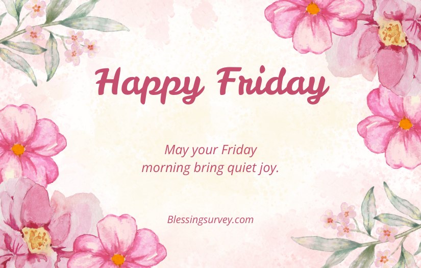 Friday Morning Blessings Quotes
