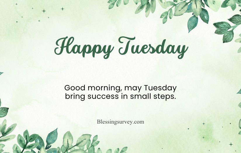 Tuesday Morning Blessings and Prayers