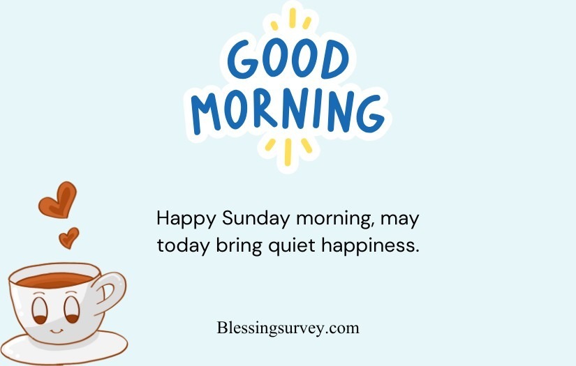 Inspirational Sunday Morning Blessings