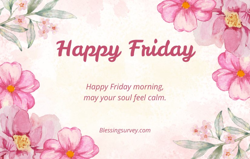 Happy Friday Morning Blessings