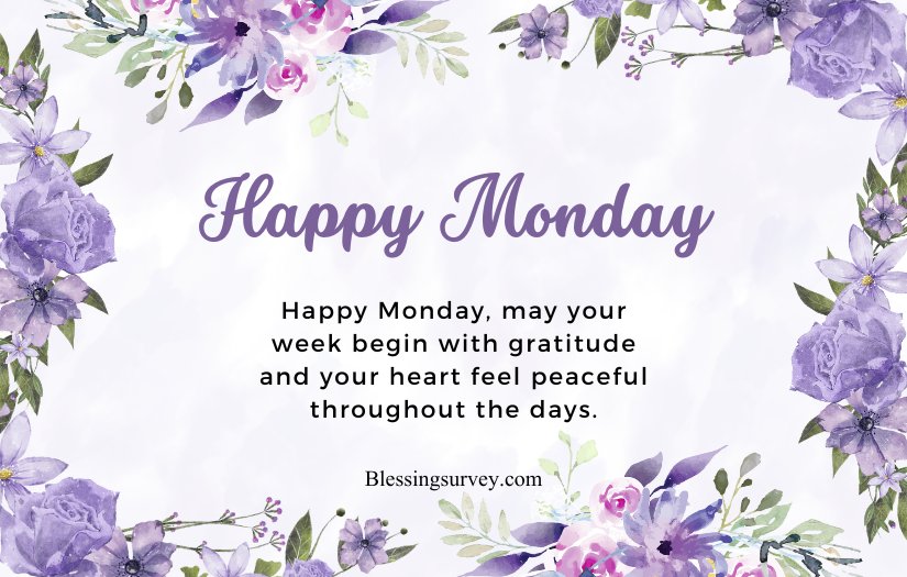 Heartfelt Monday Morning Blessings