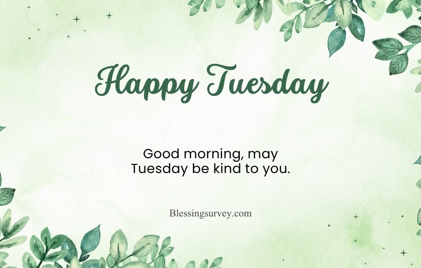 Good Morning Tuesday Morning Blessings