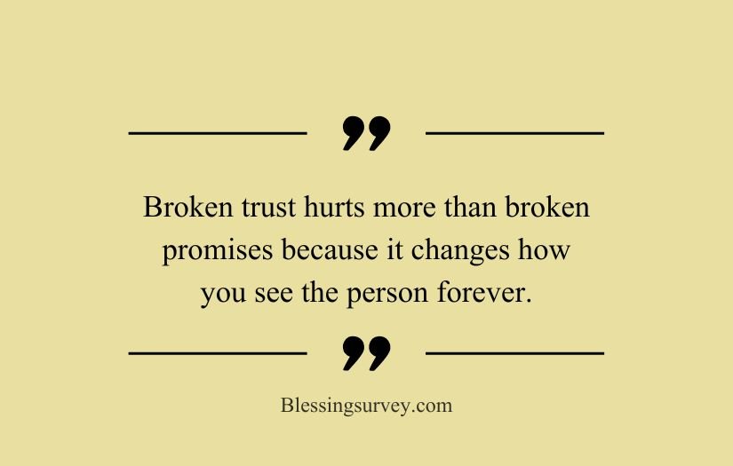 Broken Trust Quotes